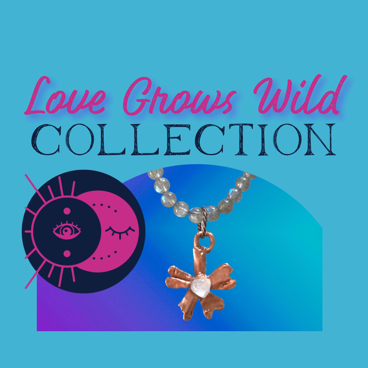Love Grows Wild Collection
